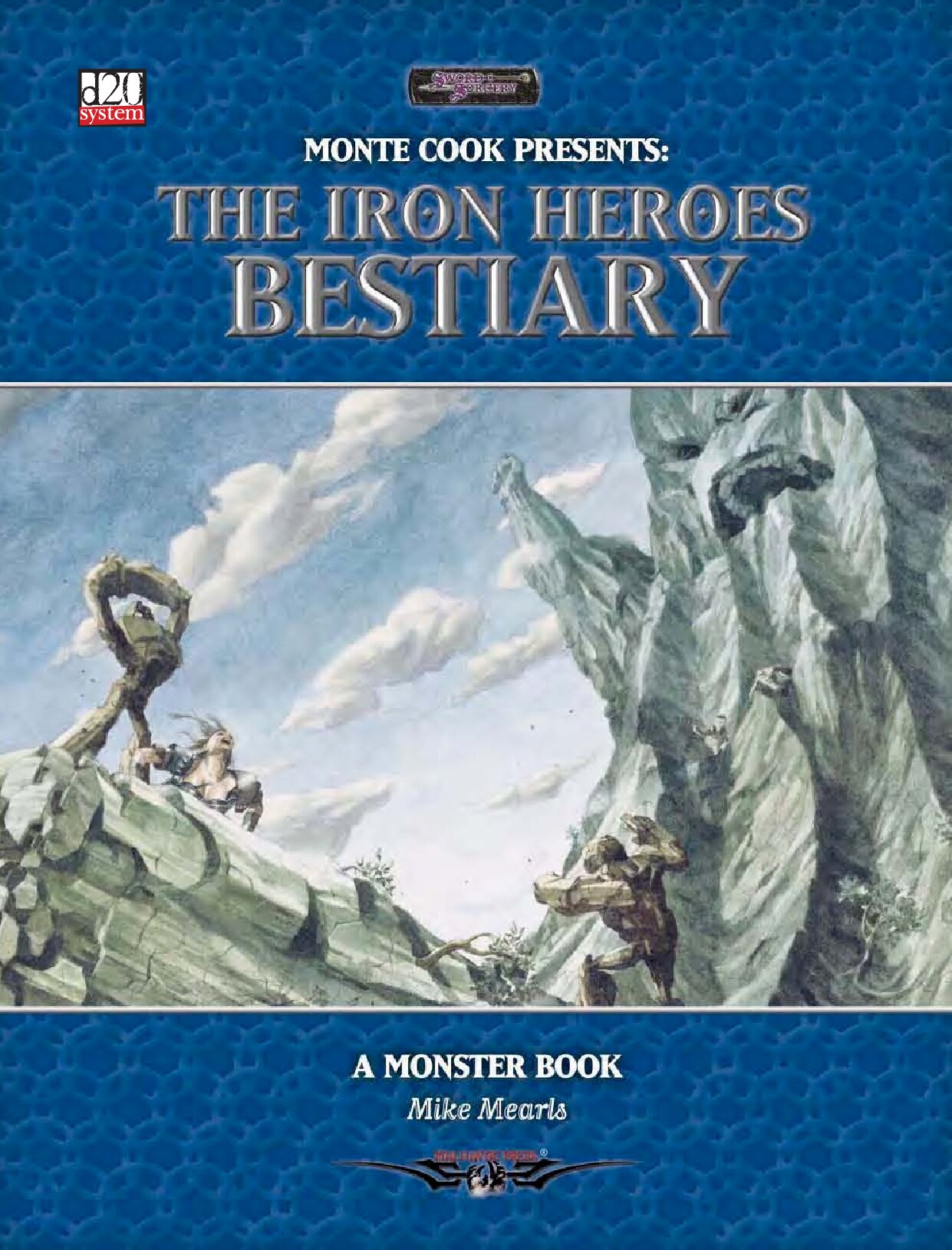 The Iron Heroes Bestiary