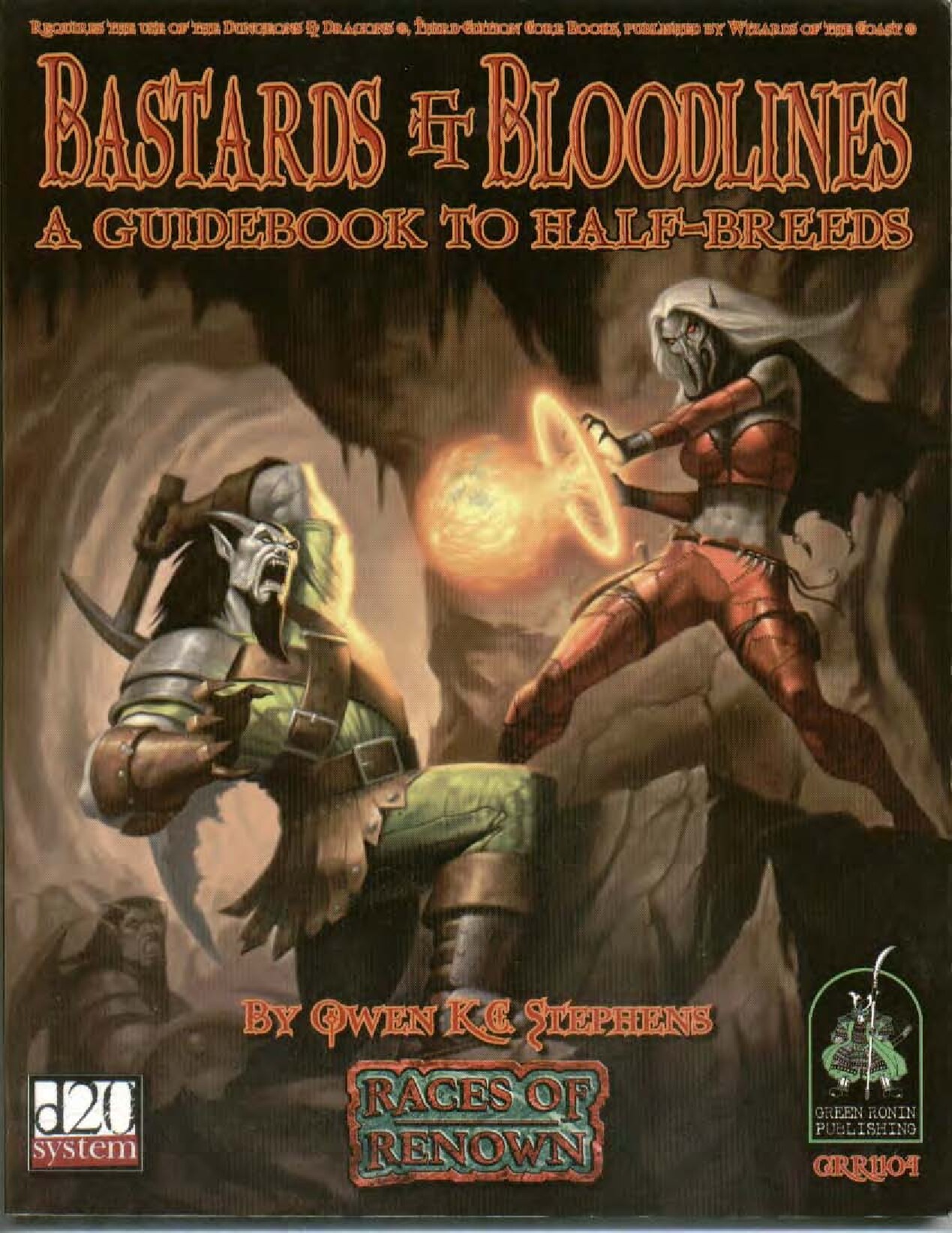 Bastards And Bloodlines. A Guidebook To Half-Breeds