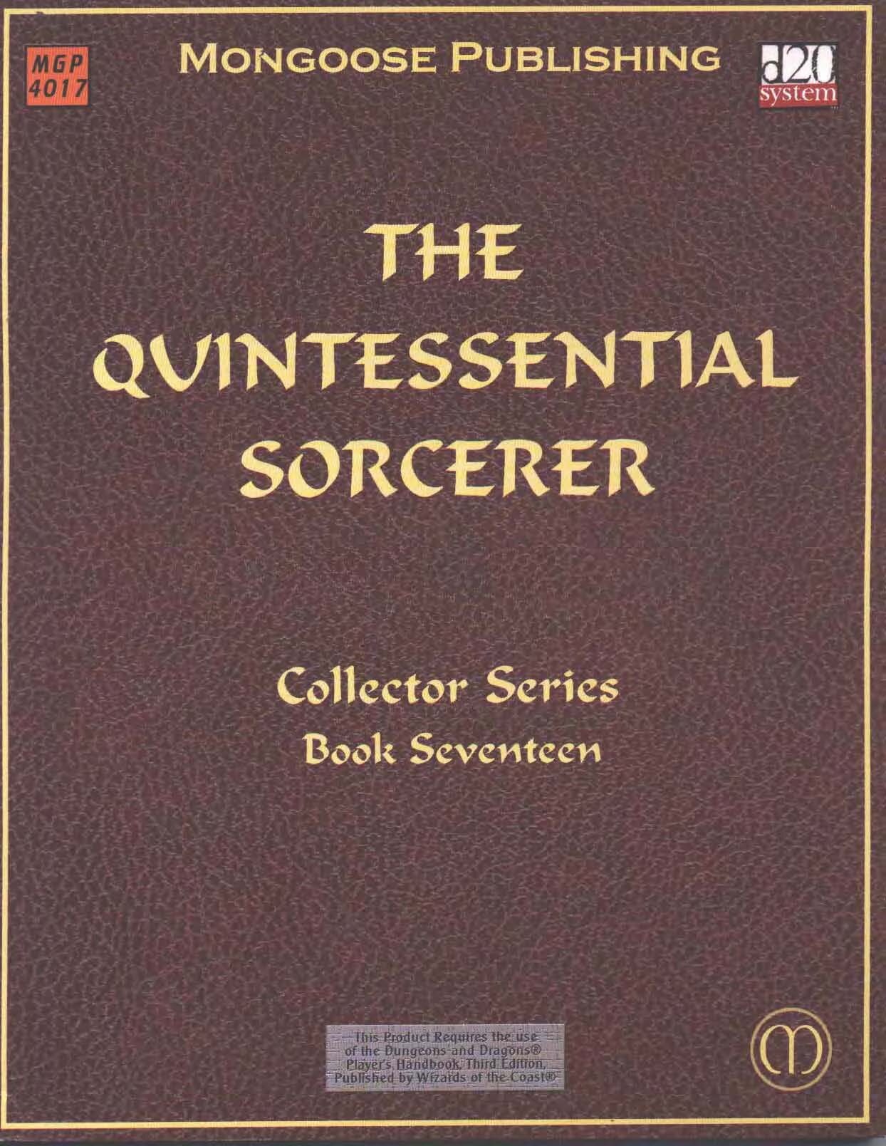 The Quintessential Sorcerer