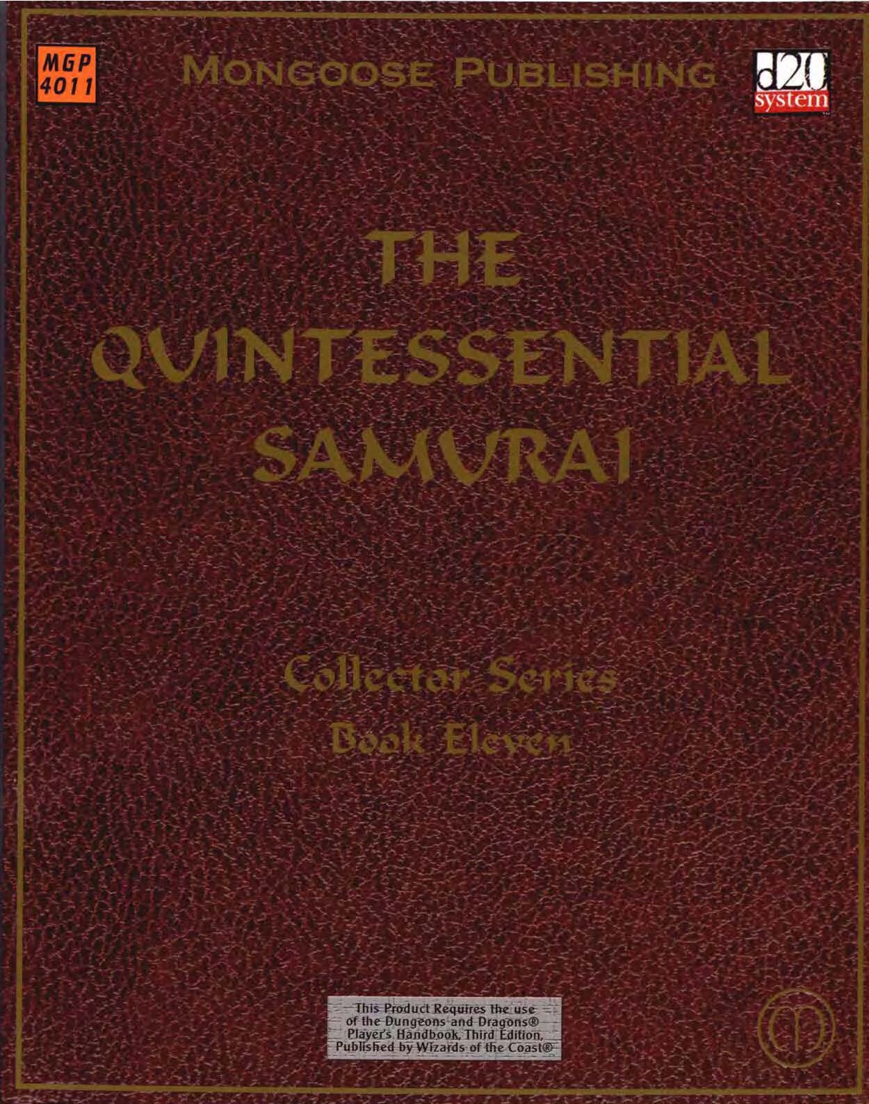 The Quintessential Samurai