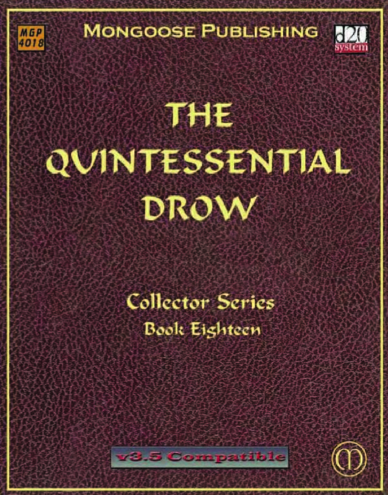 The Quintessential Drow