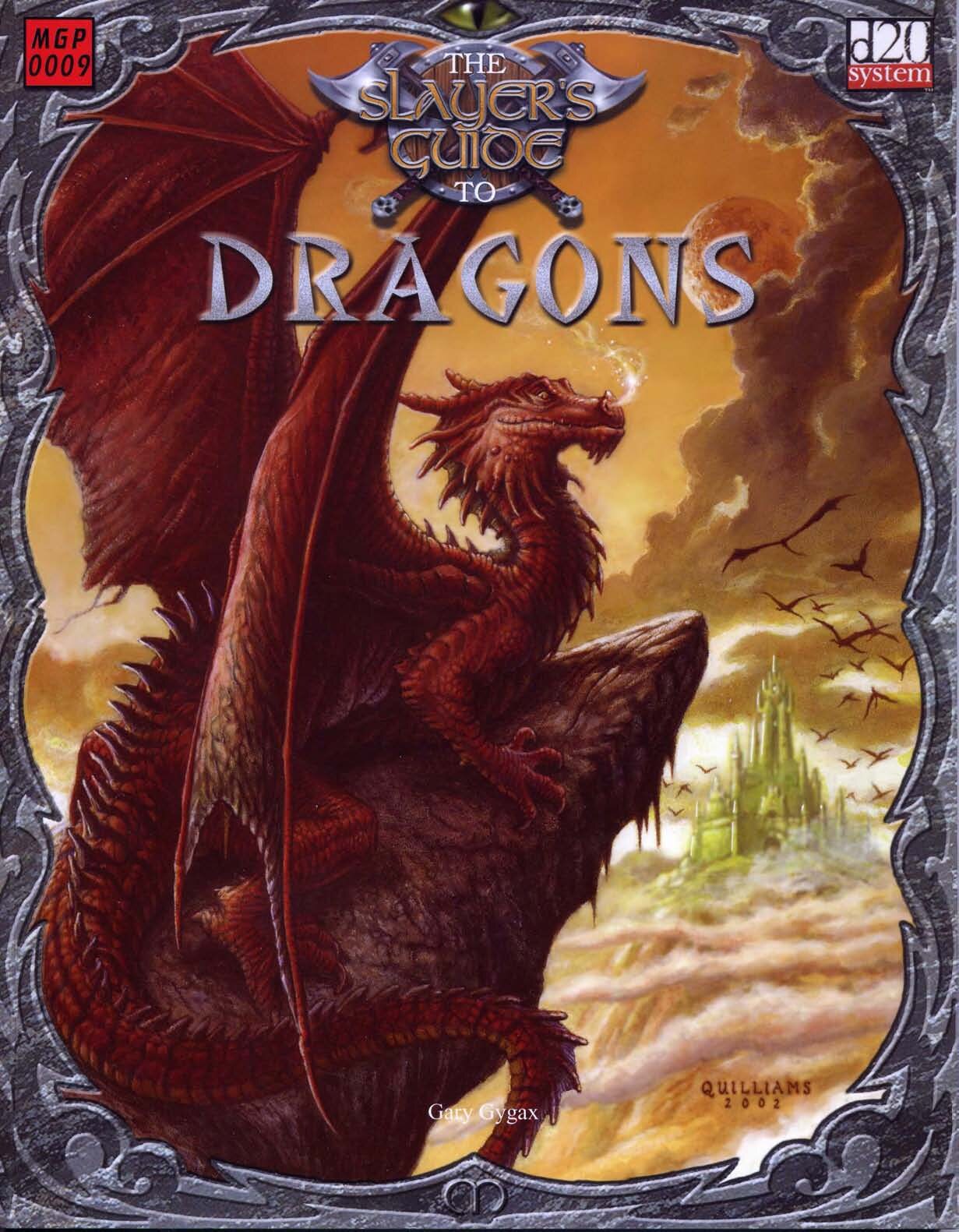 The Slayer's Guide to Dragons