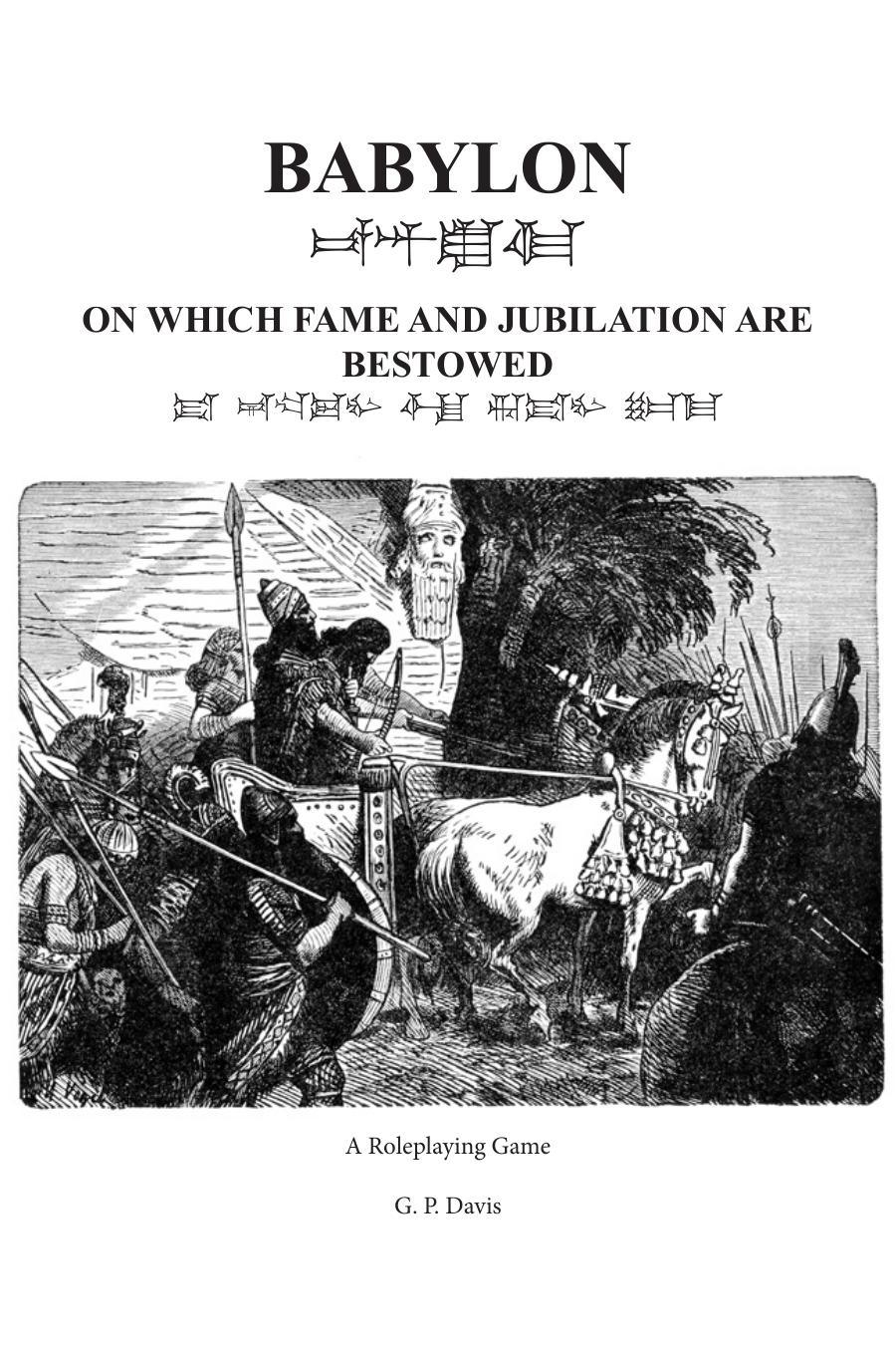 Babylon On Which Fame and Jubilation Are Bestowed