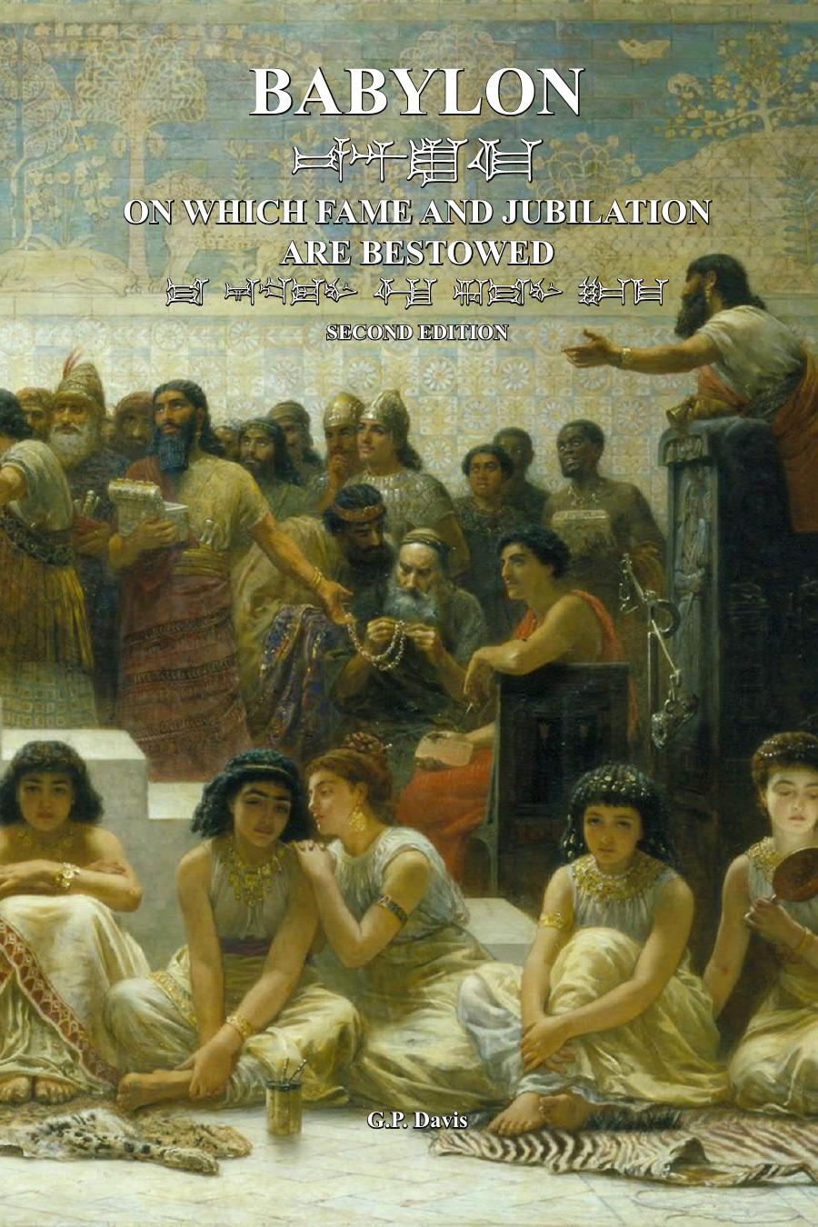 Babylon On Which Fame and Jubilation Are Bestowed 2e