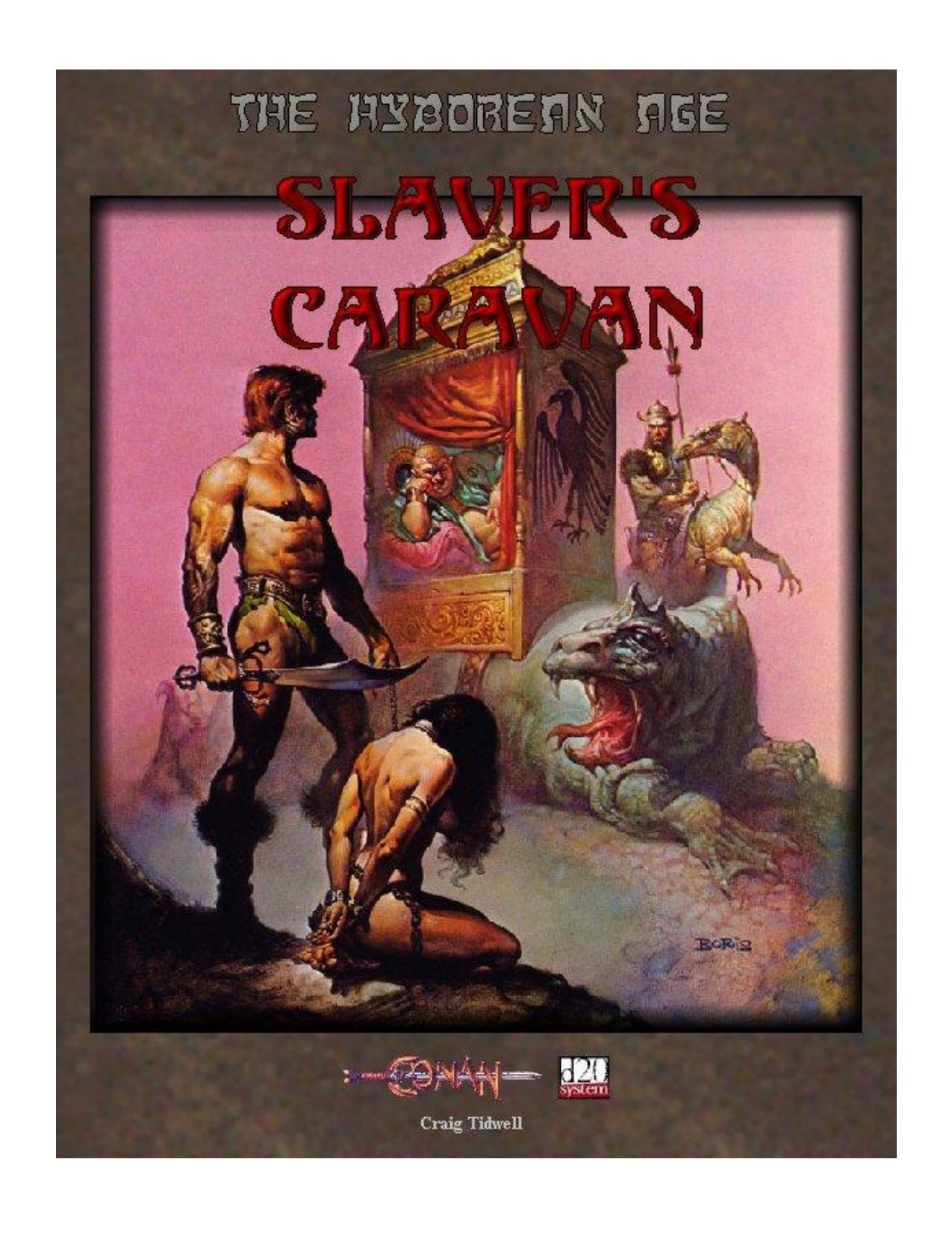 Conan D20 Slaver's Caravan