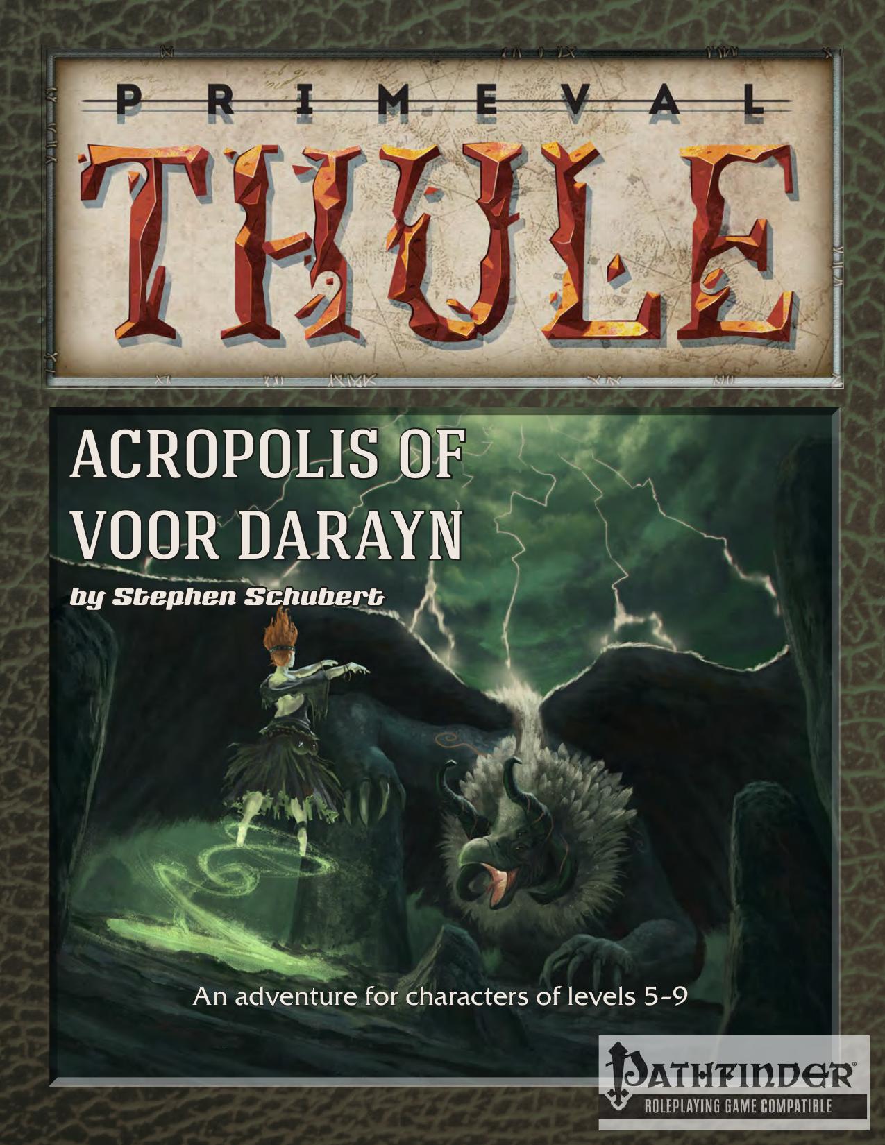 Primeval Thule Acropolis of Voor Darayn (PF)