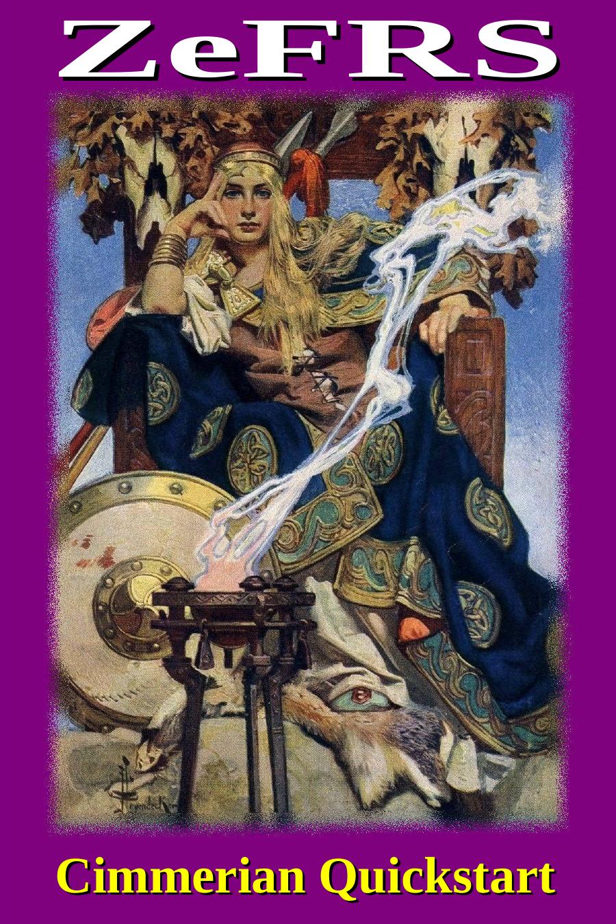 ZeFRS Cimmerian Quickstart