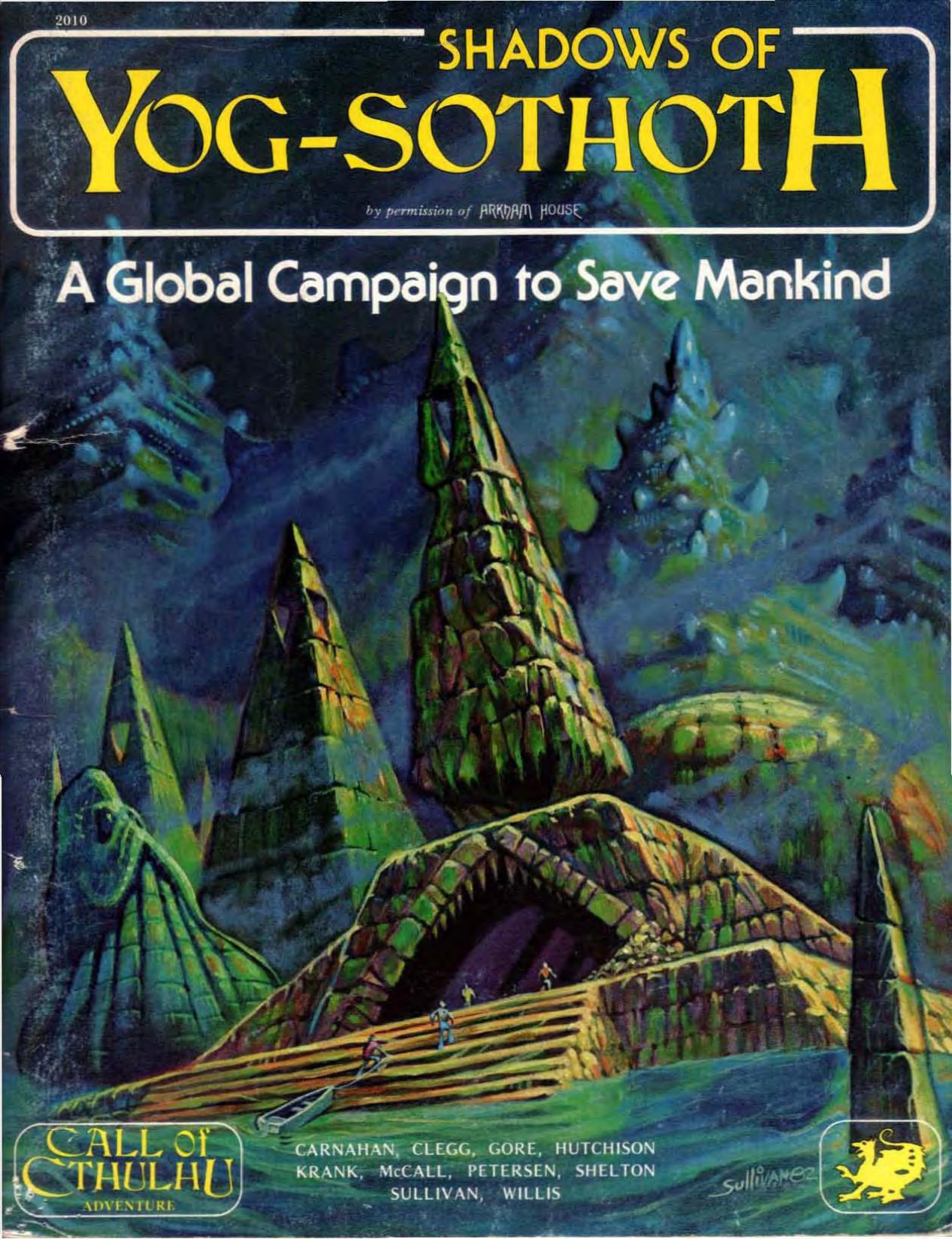 cha2010_-_call_of_cthulhu_-_shadows_of_yog-sothoth-300dpi_-_scanned_by_aglaranna.pdf