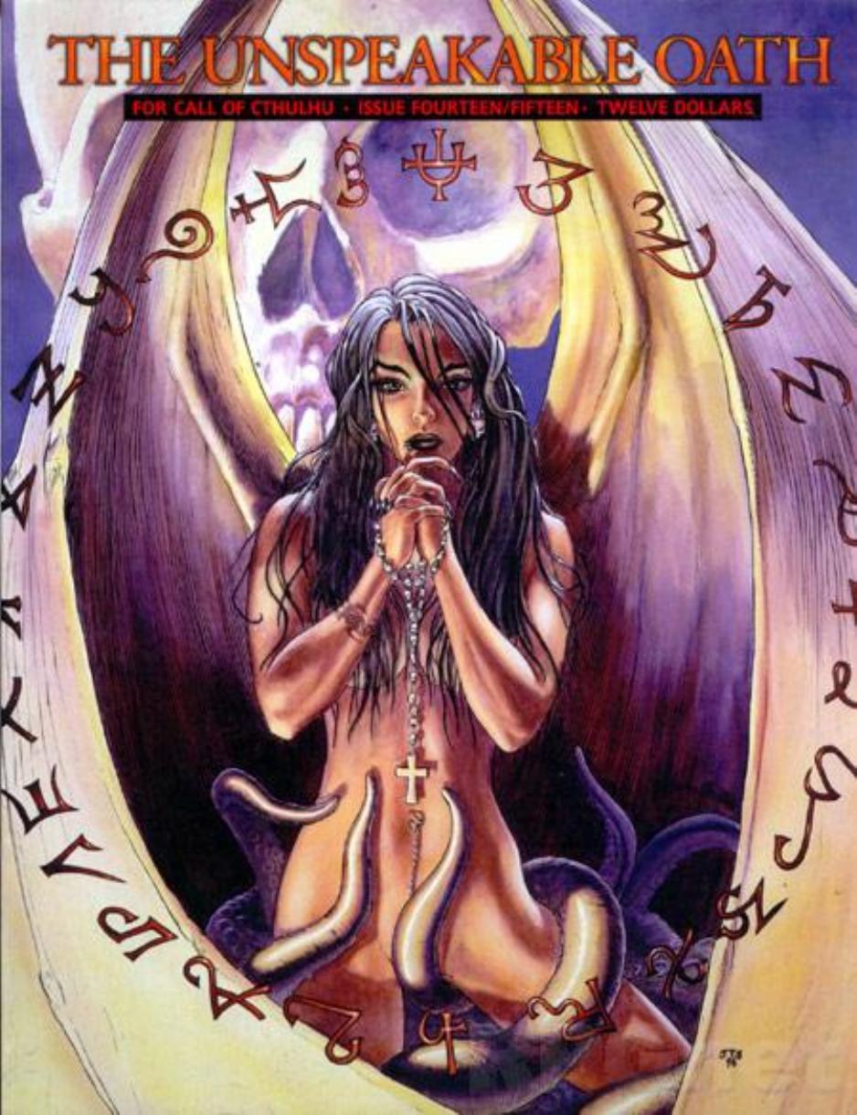 The Unspeakable Oath #14-15