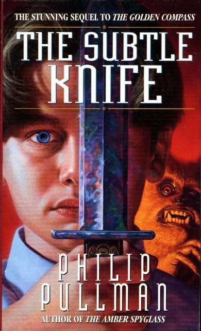 Dark Materials 02 - The Subtle Knife