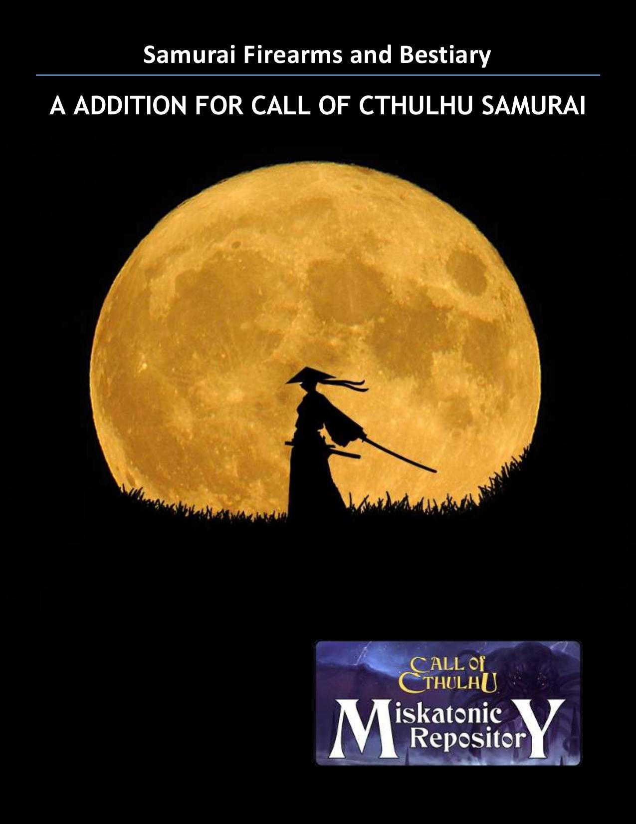 CoC - Miskatonic Repository - 15-16th c. Japan - Samurai