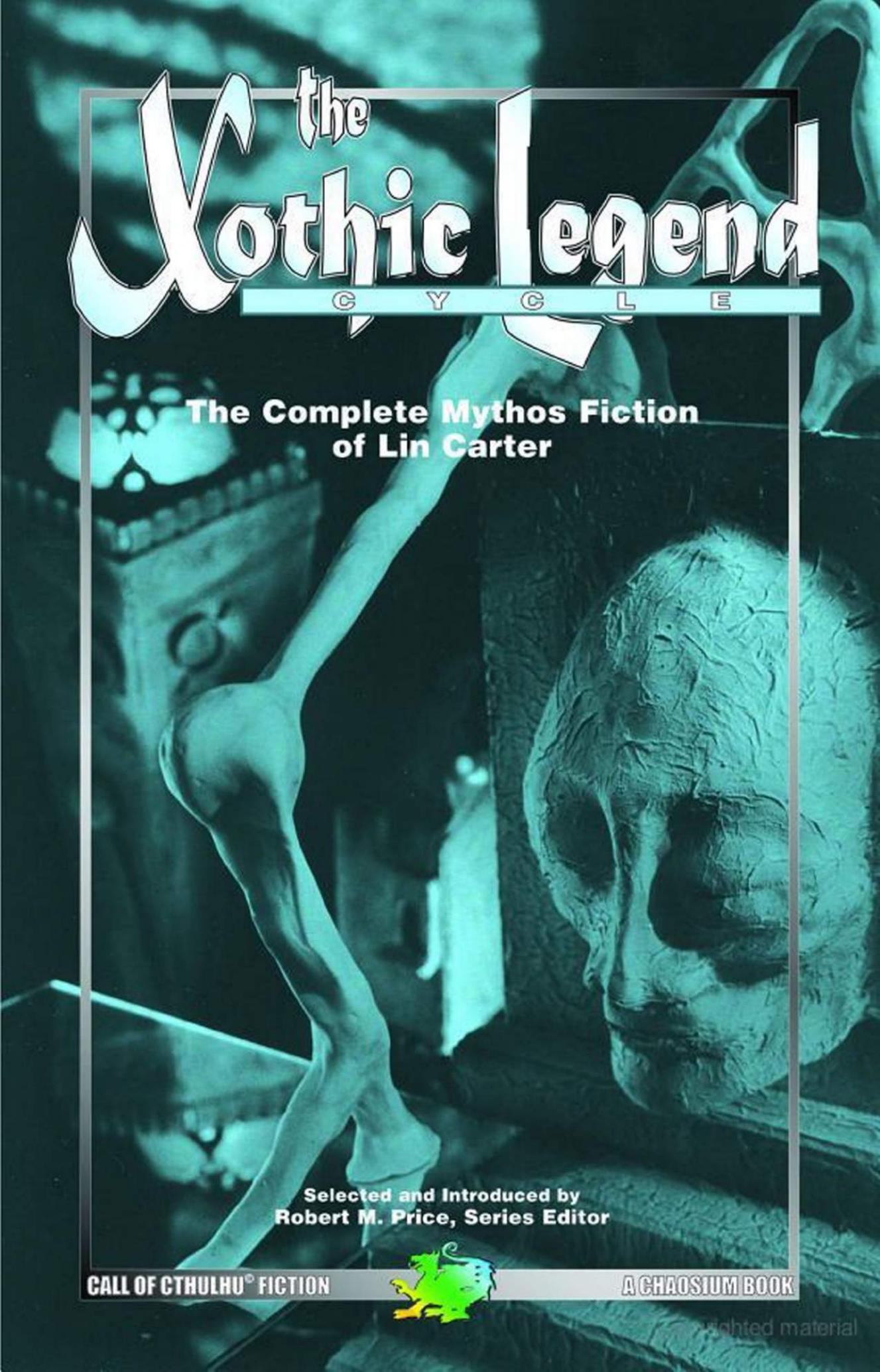 The Xothic Legend Cycle