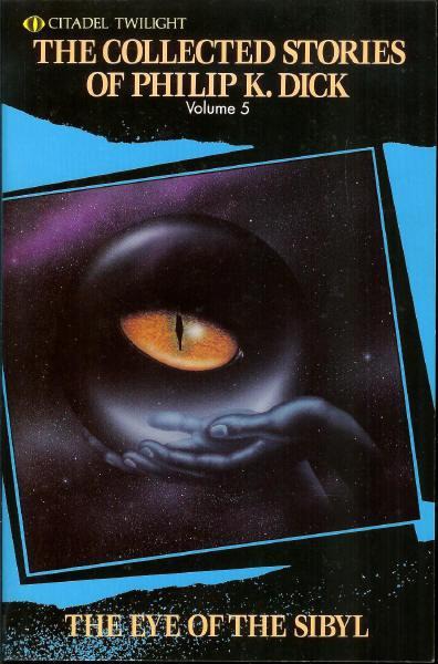 Complete Stories 5 - The Eye Of Sibyl And Other Stories