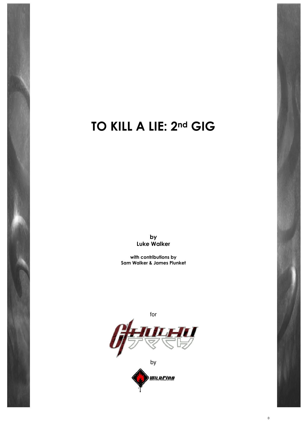 Microsoft Word - ToKillALie2.doc