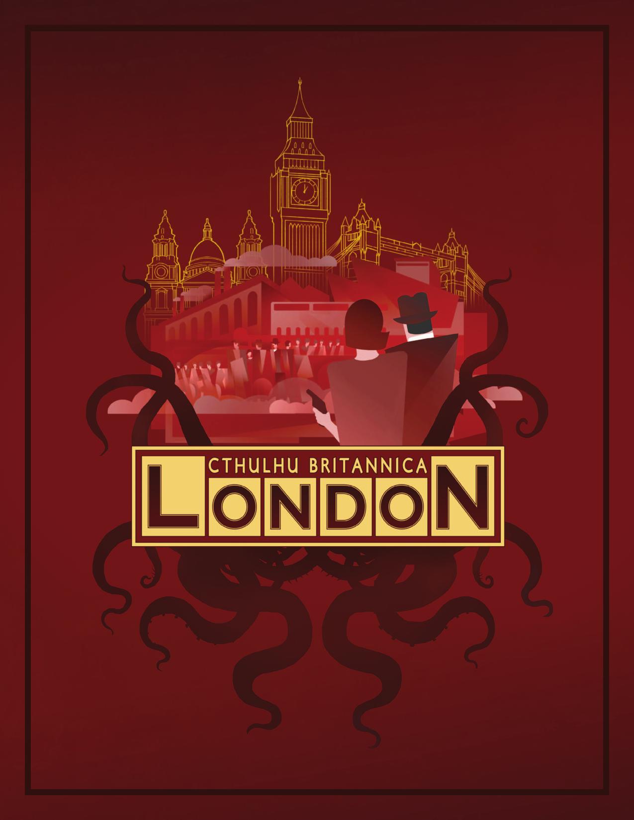 Call of Cthulhu - Cthulhu Britannica - London 1