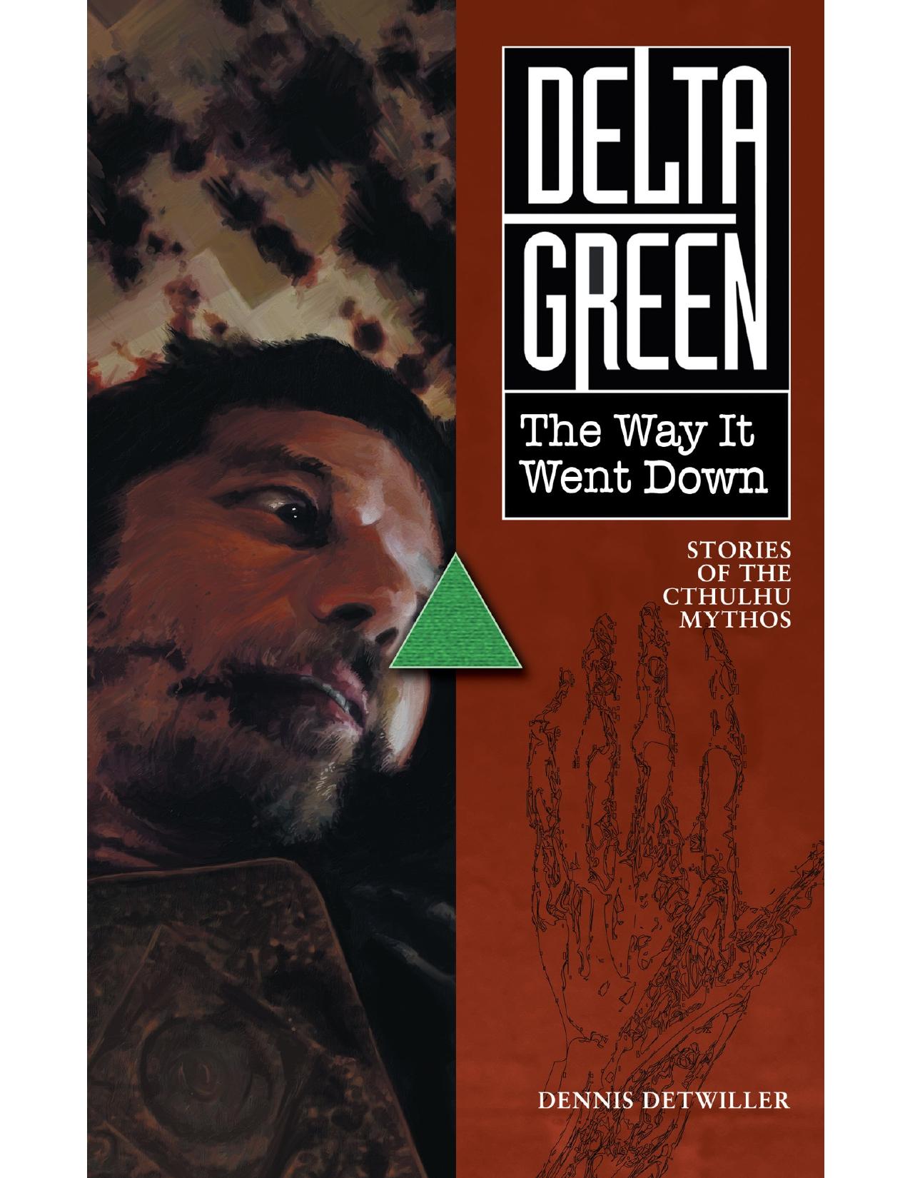 Delta Green - The Way It Went Down