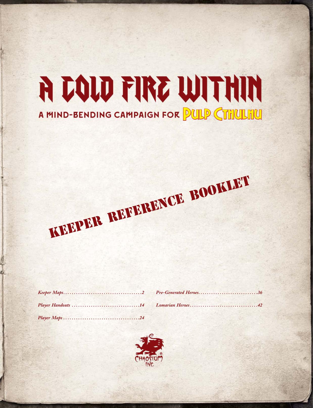 Call of Cthulhu - Pulp Cthulhu - A Cold Fire Within