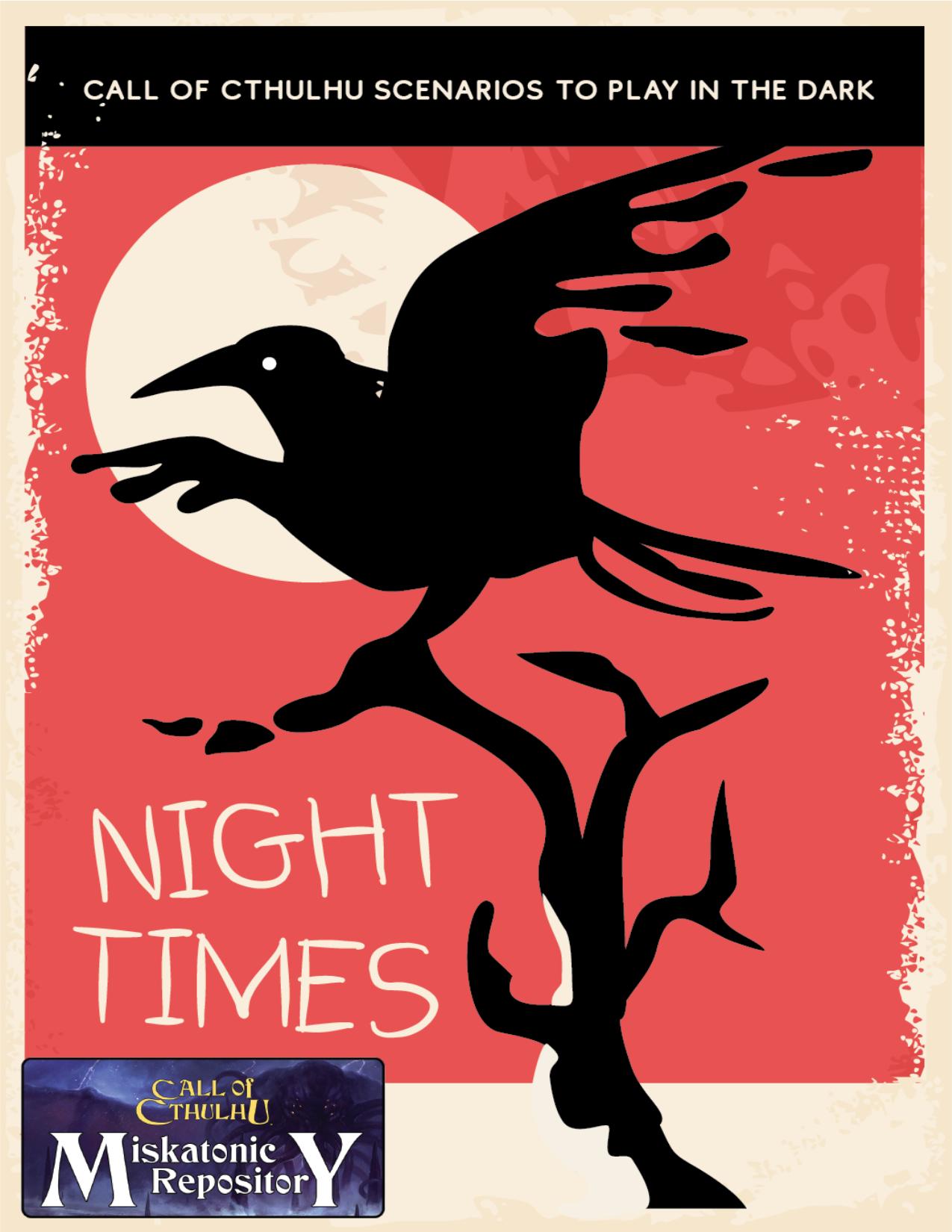 CoC - Miskatonic Repository - Night Times