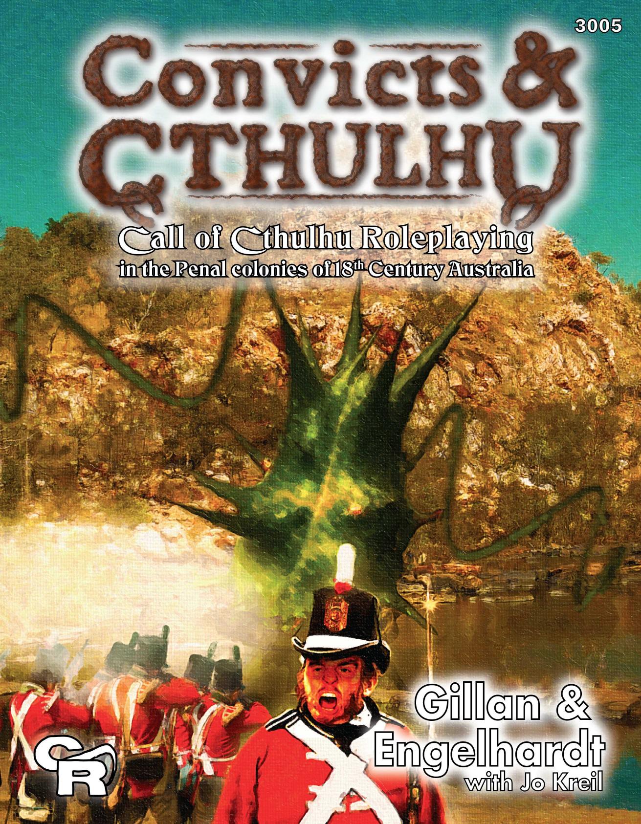 Call of Cthulhu - Convicts & Cthulhu