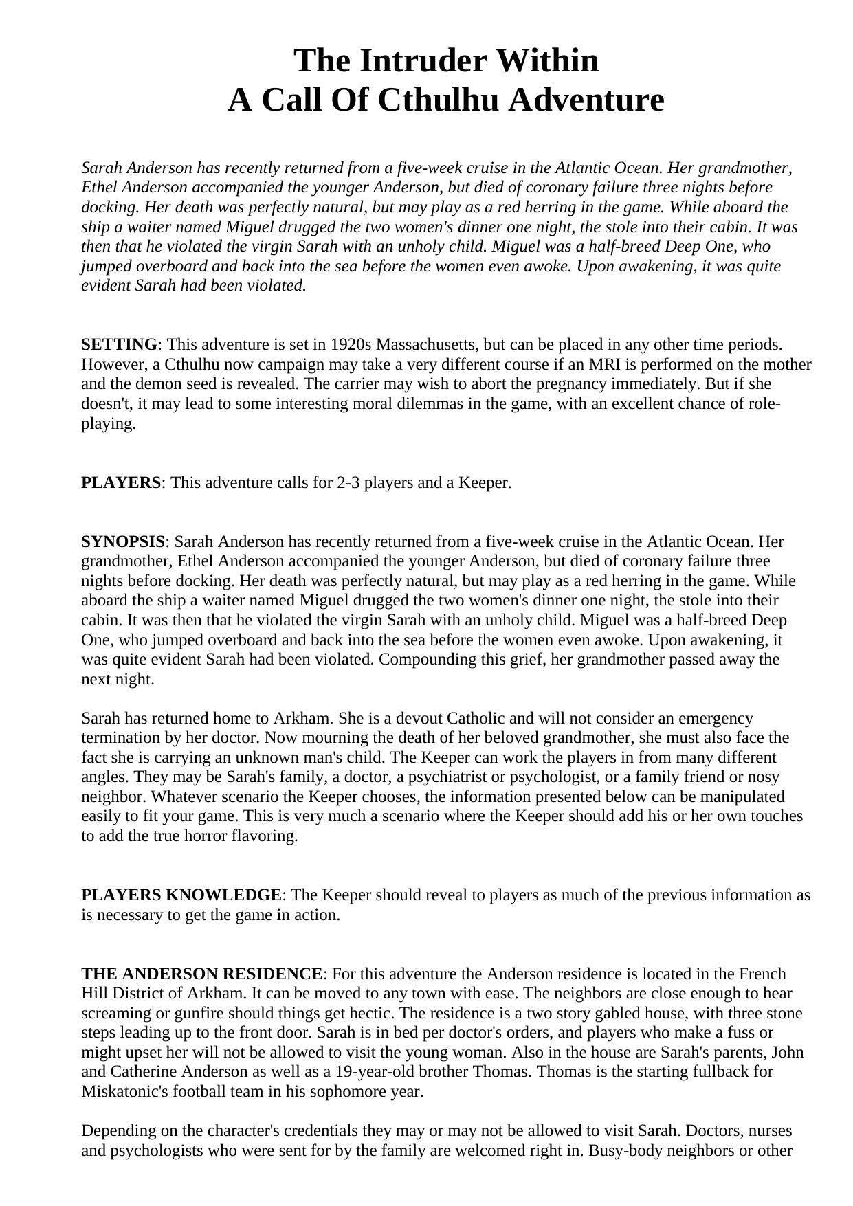 The Intruder Within CoC