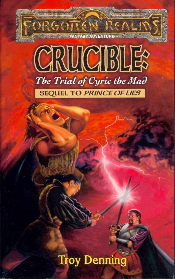 Crucible: The Trial of Cyric the Mad