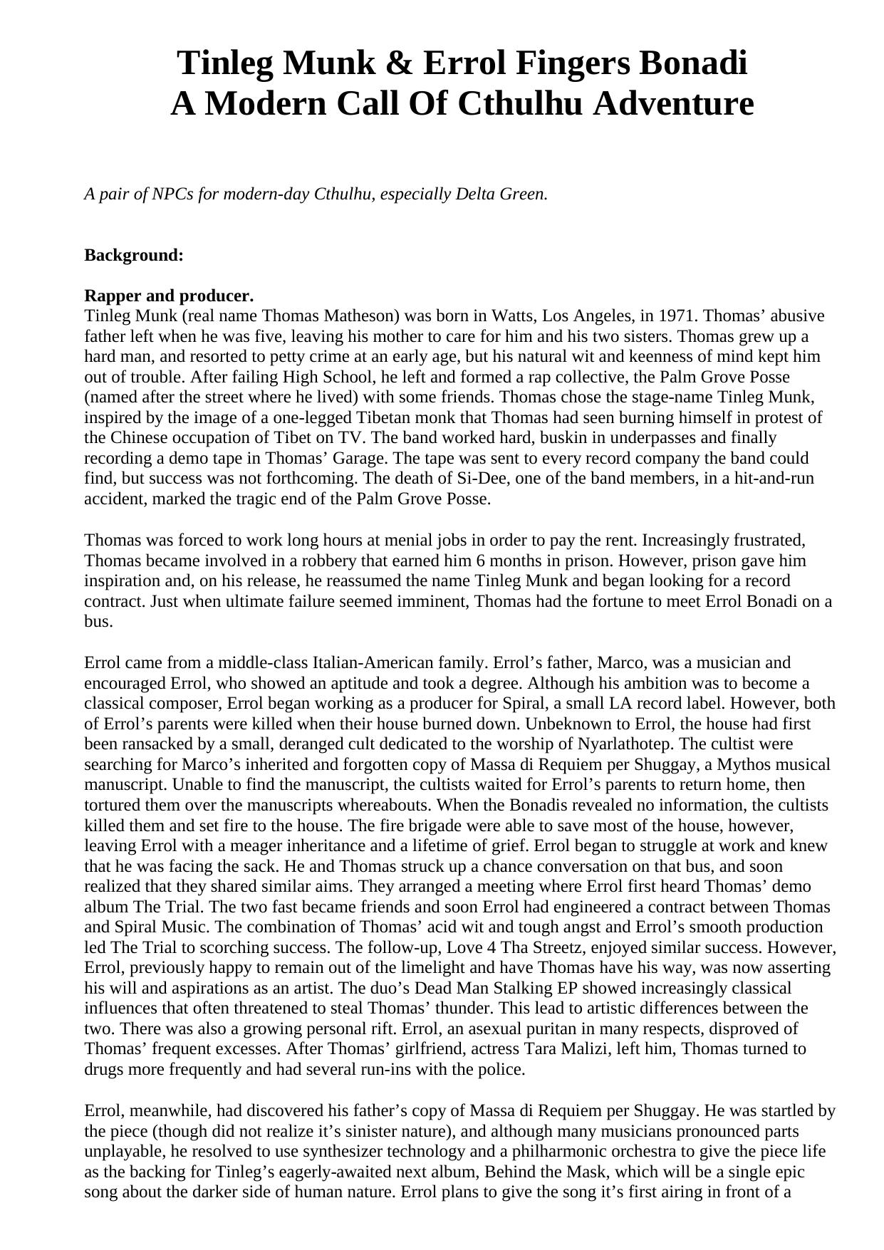 Tinleg Monk & Errol Fingers Bonadi CoC