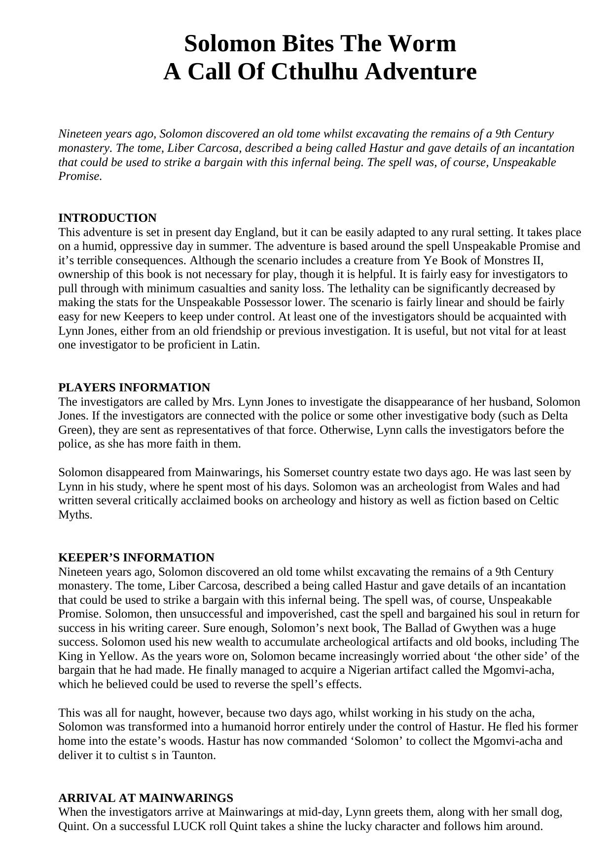 Solomon Bites the Worm CoC