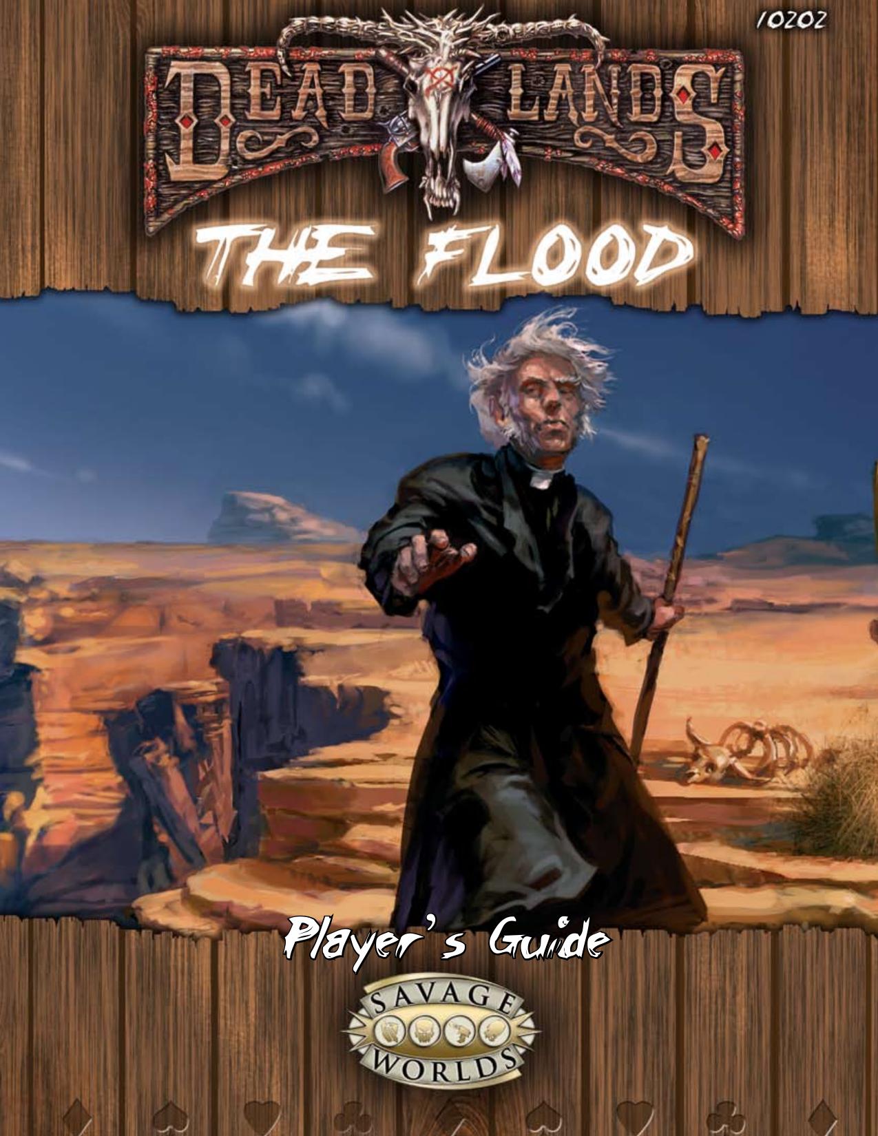 Deadlands Reloaded - 1879 - The Flood