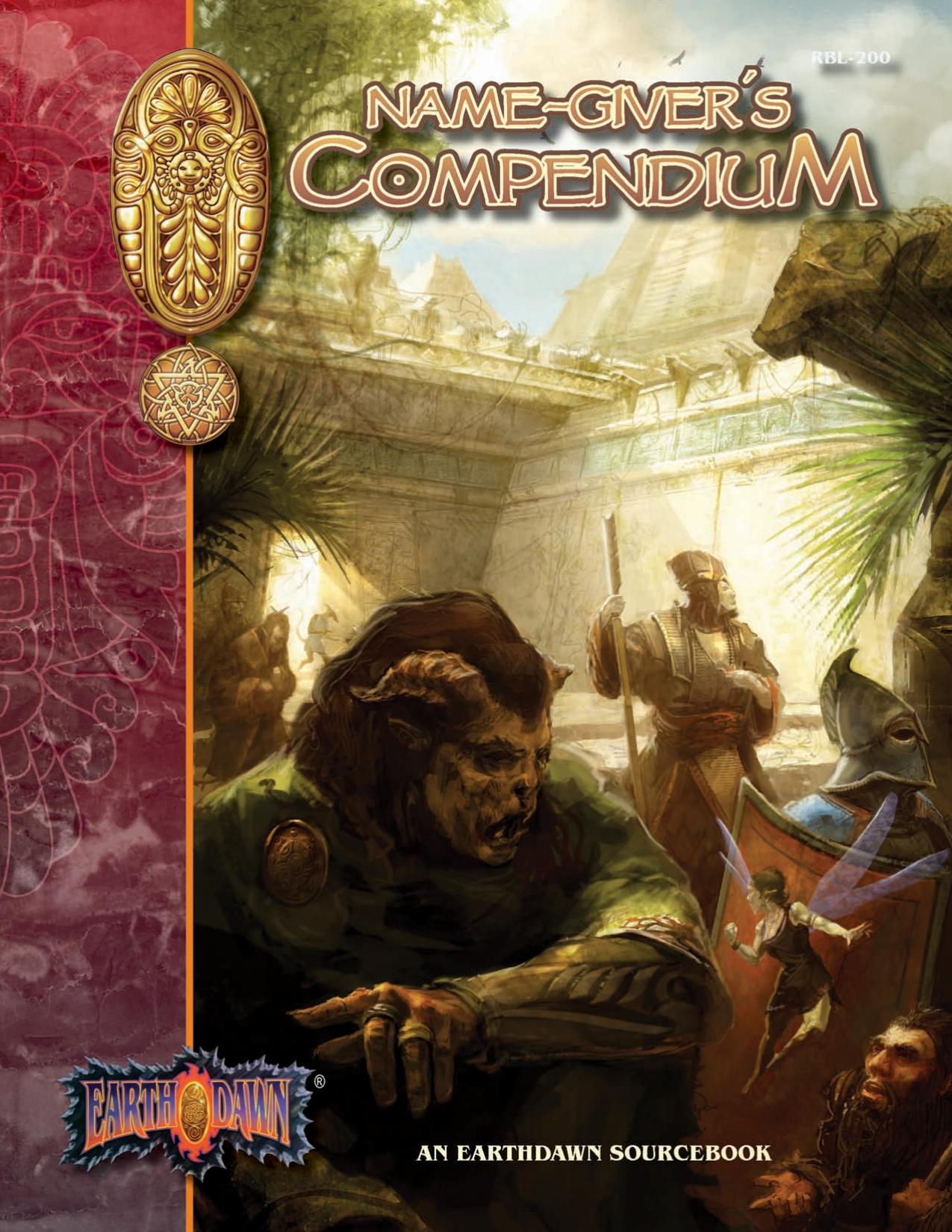 EARTHDAWN NAME-GIVER'S COMPENDIUM