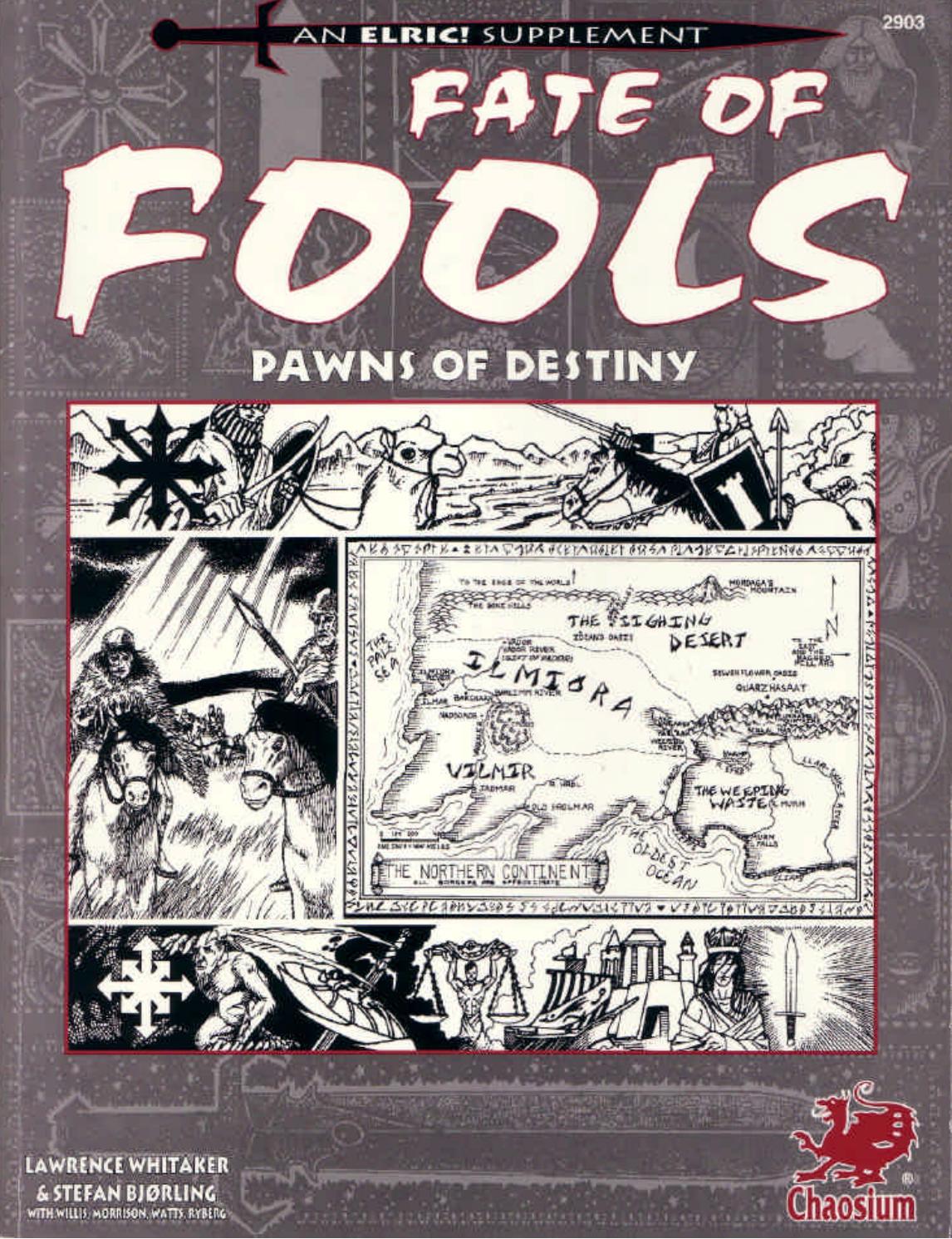 Fate of Fools