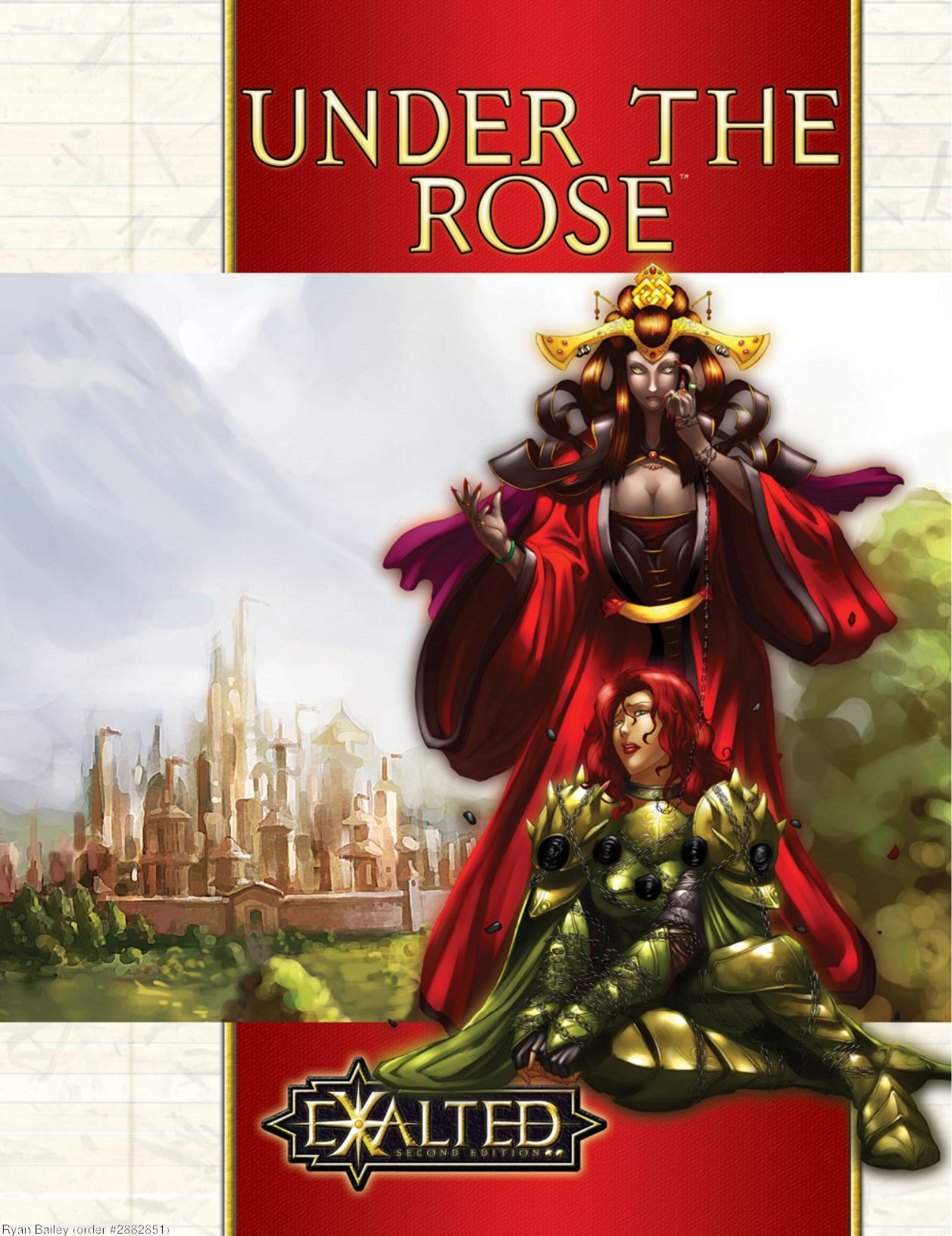 Under the Rose