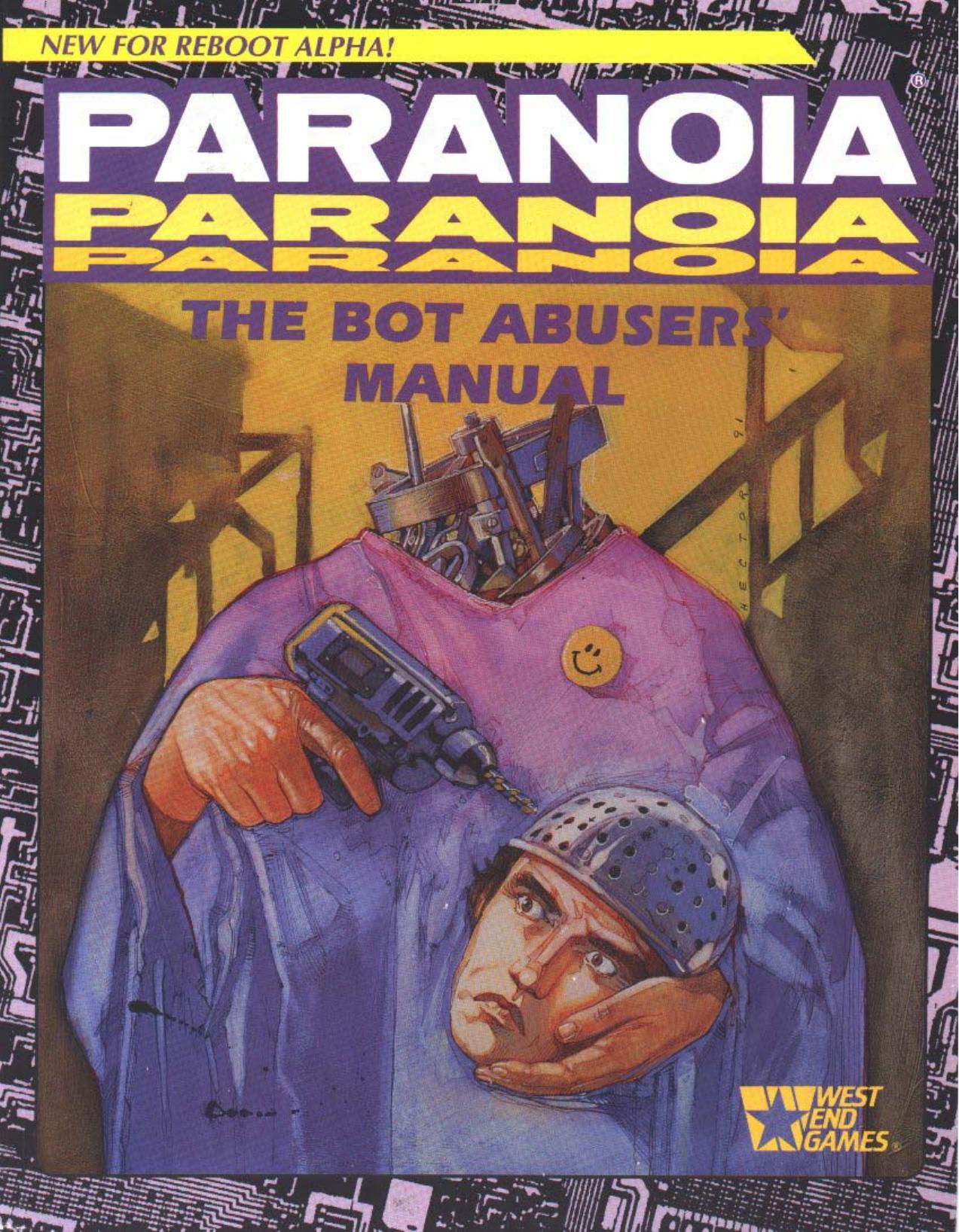 The Bot Abusers Manual