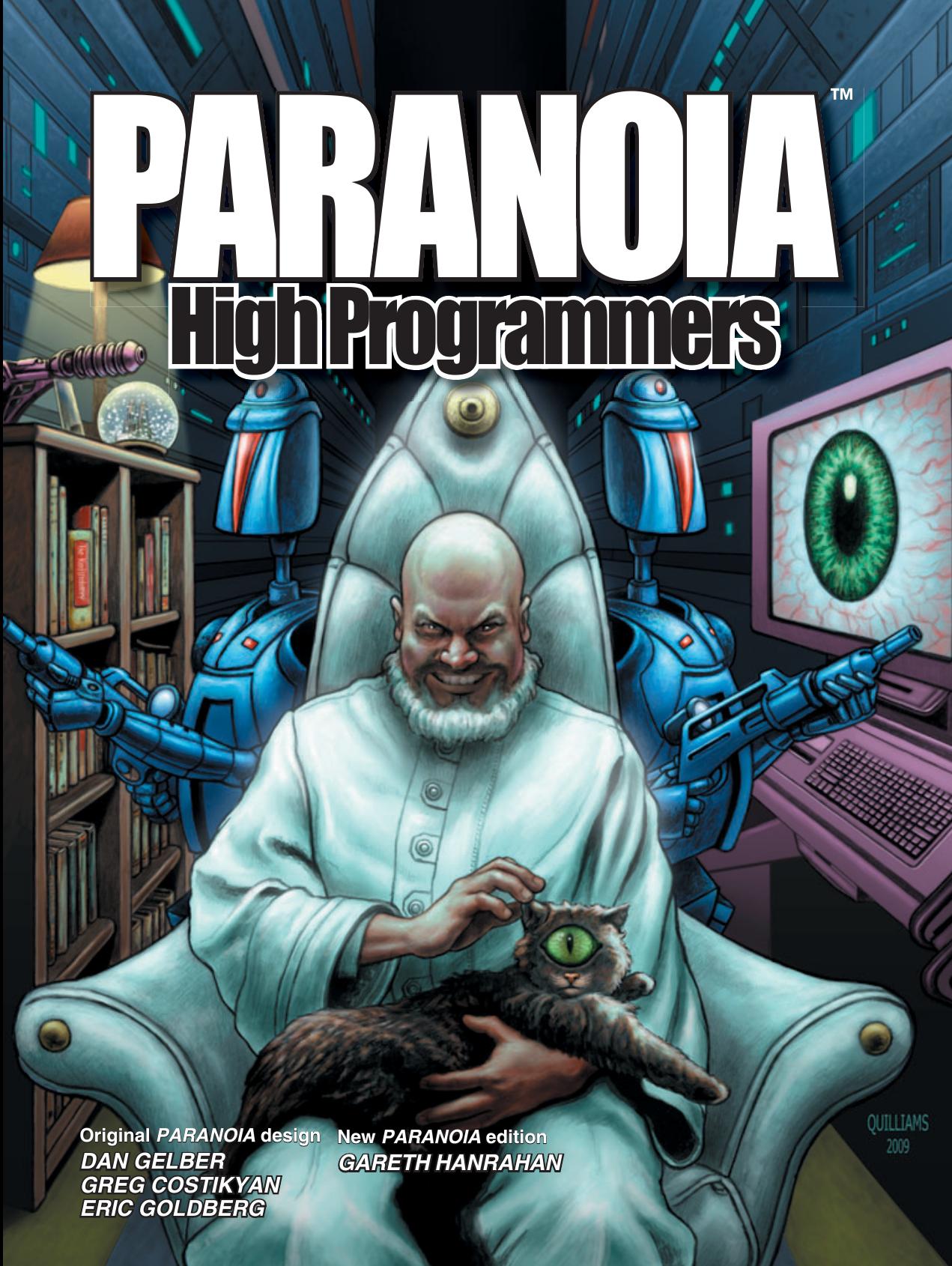 Paranoia: High Programmers